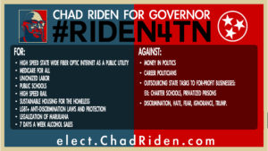 Chad Riden for TN Governor for / against infographic #RiDEN4TN